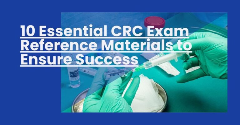 10 Essential CRC Exam Reference Materials to Ensure Success Feature Image