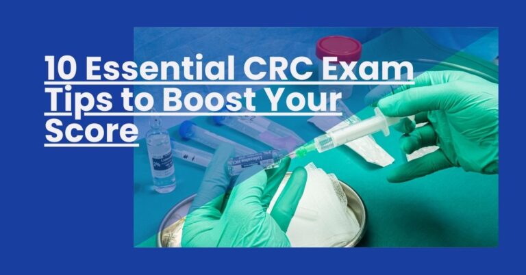 10 Essential CRC Exam Tips to Boost Your Score Feature Image