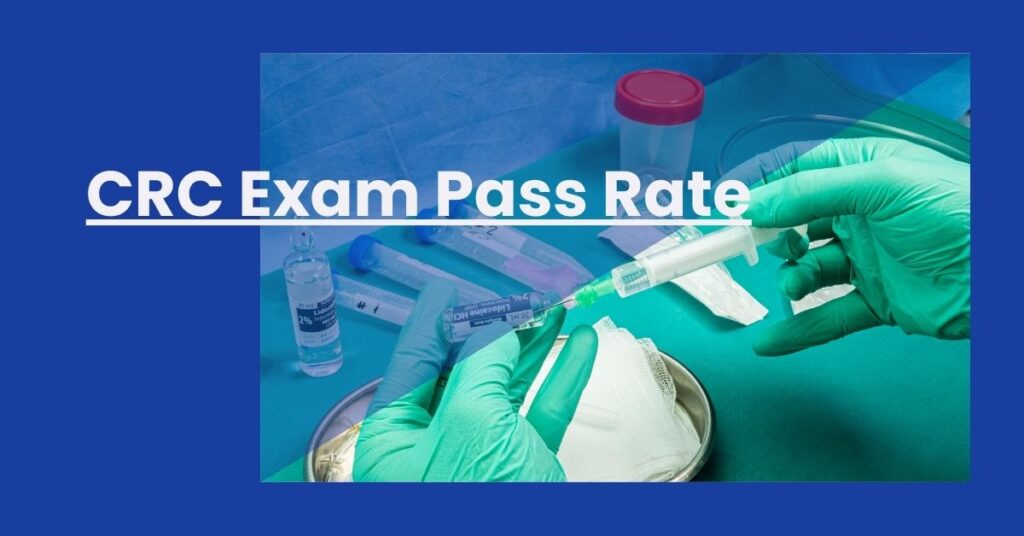 CRC Exam Pass Rate Feature Image