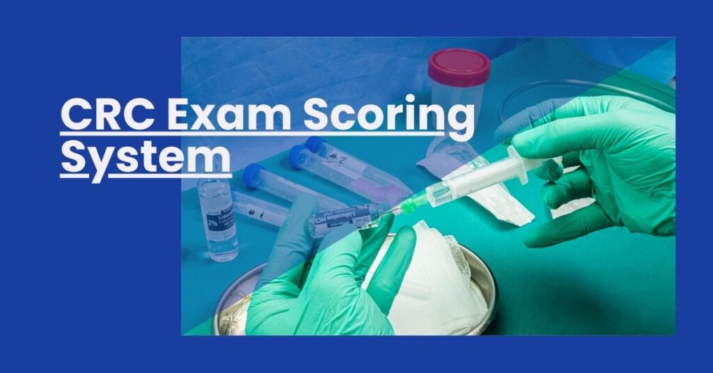 CRC Exam Scoring System Feature Image