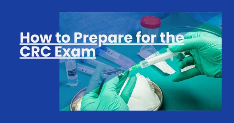 How to Prepare for the CRC Exam Feature Image